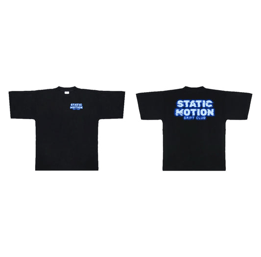 Static Motion Drift Club T-Shirt *PREORDER*